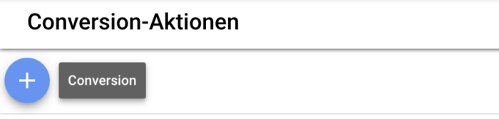 Conversion erstellen im Google Ads Konto