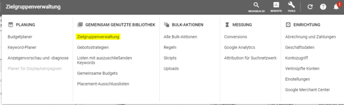 Zu sehen ist die Maske "Zielgruppenverwaltung" in Google Ads
