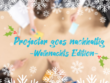 Titelbild Tipps für nachhaltige Weihnachten von Projecter