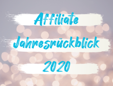 Titelbild Affiliate Jahresrückblick 2020