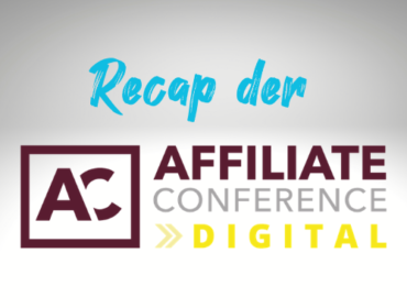 Titelbild Blogbeitrag Recap der Affiliate Marketing Conference Digital 2021