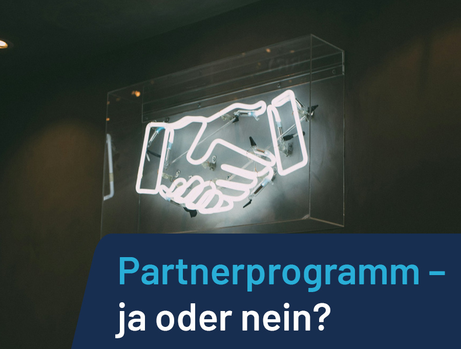 Affiliate-Potenzialanalysen – macht der Start eines Partnerprogramms Sinn?